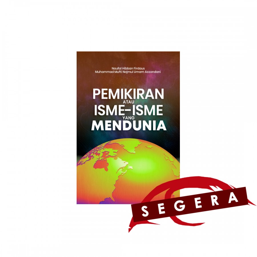 Pemikiran atau Isme-Isme yang Mendunia