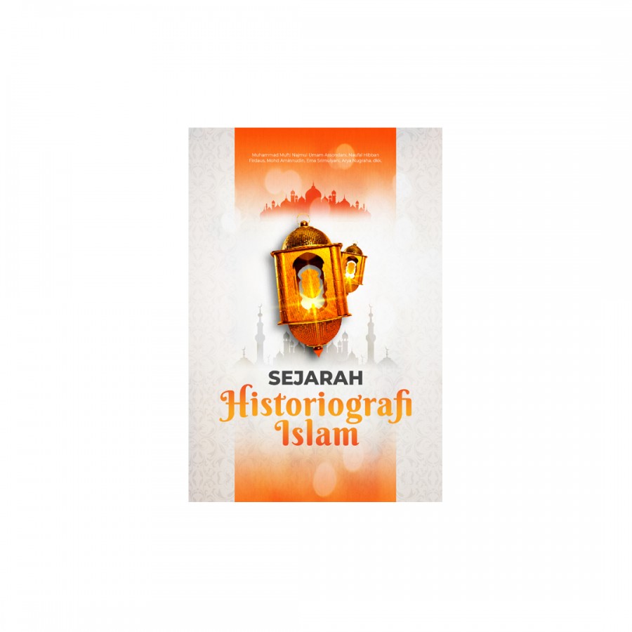 Sejarah Historiografi Islam/