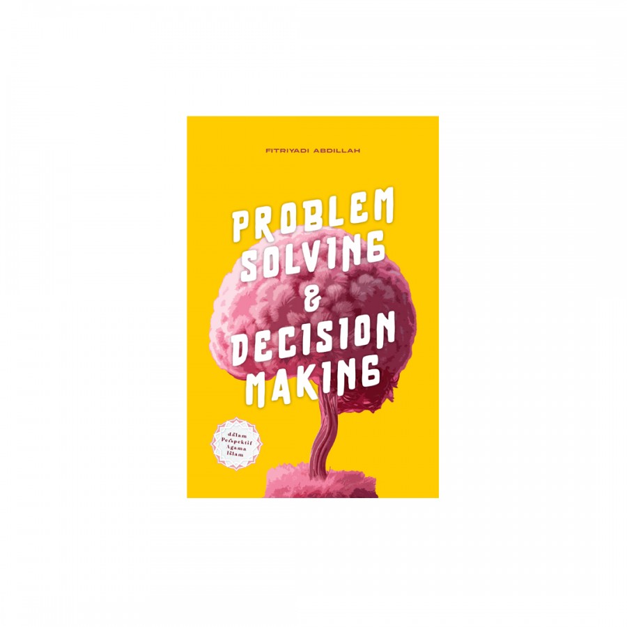 Problem Solving & Decision Making