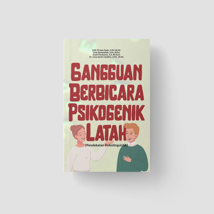 Gangguan Berbicara Psikogenik Latah (Pendekatan Ps/