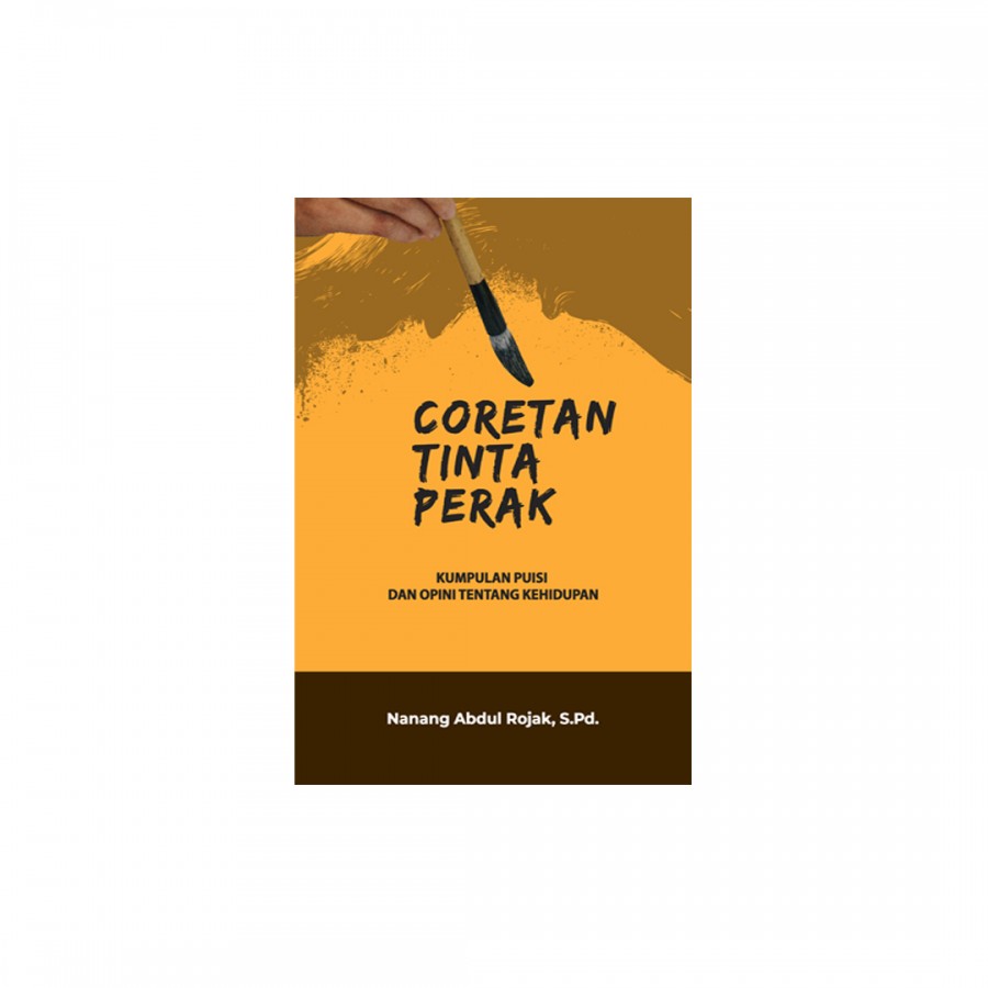 Coretan Tinta Perak (Kumpulan Puisi dan Opini tent