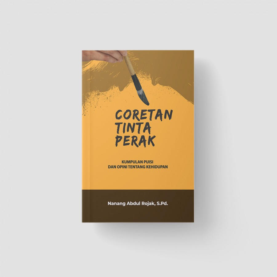 Coretan Tinta Perak (Kumpulan Puisi dan Opini tent/