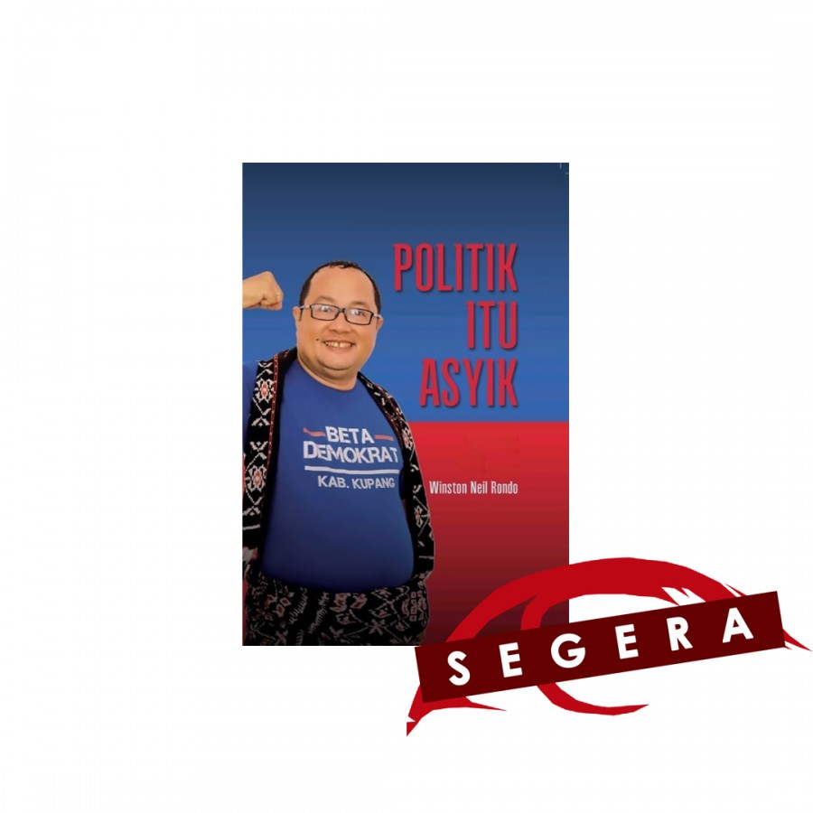 Politik itu Asyik