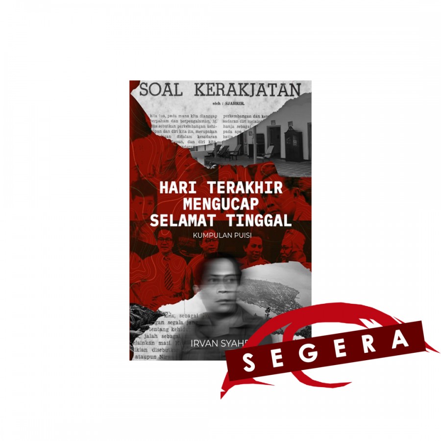 Hari Terakhir Mengucap Selamat Tinggal/