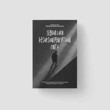 Sebuah Larik Kesaksian Penciptaan Cinta/