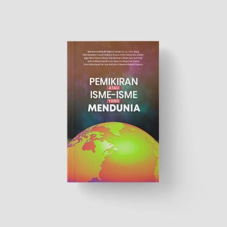 Pemikiran atau Isme-Isme yang Mendunia/