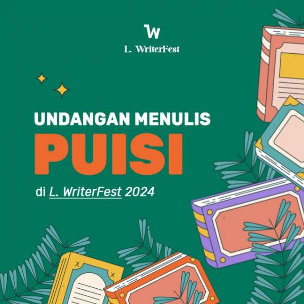 L.WriterFest - Undangan Menulis Puisi - Oktober 2024